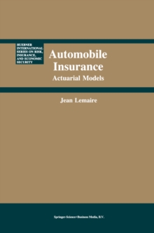 Automobile Insurance : Actuarial Models