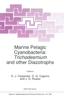 Marine Pelagic Cyanobacteria: Trichodesmium and other Diazotrophs