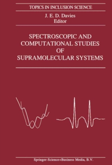 Spectroscopic and Computational Studies of Supramolecular Systems