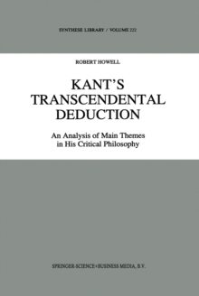 Kant's Transcendental Deduction : An Analysis of Main Themes in His Critical Philosophy