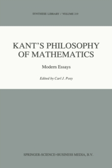 Kant's Philosophy of Mathematics : Modern Essays