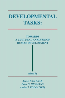 Developmental Tasks : Towards a Cultural Analysis of Human Development