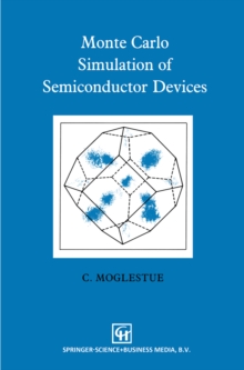 Monte Carlo Simulation of Semiconductor Devices