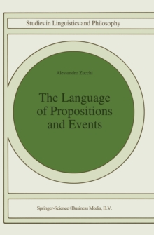 The Language of Propositions and Events : Issues in the Syntax and the Semantics of Nominalization