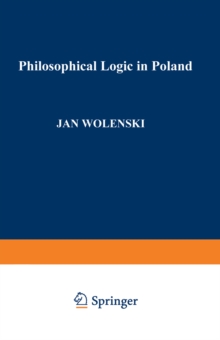 Philosophical Logic in Poland