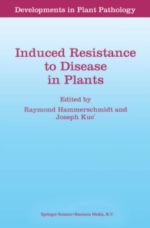 Induced Resistance to Disease in Plants