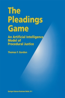 The Pleadings Game : An Artificial Intelligence Model of Procedural Justice