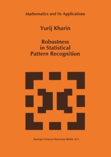 Robustness in Statistical Pattern Recognition