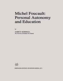 Michel Foucault: Personal Autonomy and Education