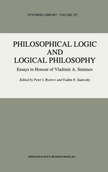 Philosophical Logic and Logical Philosophy