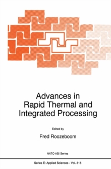 Advances in Rapid Thermal and Integrated Processing