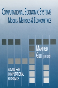 Computational Economic Systems : Models, Methods & Econometrics