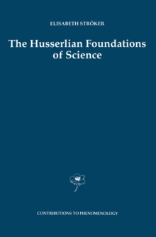 The Husserlian Foundations of Science