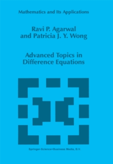 Advanced Topics in Difference Equations