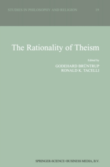 The Rationality of Theism