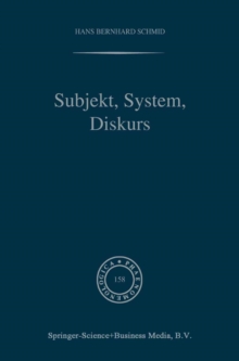 Subjekt, System, Diskurs : Edmund Husserls Begriff transzendentaler Subjektivitat in sozialtheoretischen Bezugen