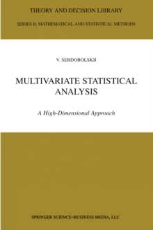 Multivariate Statistical Analysis : A High-Dimensional Approach