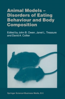 Animal Models : Disorders of Eating Behaviour and Body Composition