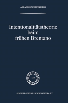 Intentionalitatstheorie beim fruhen Brentano