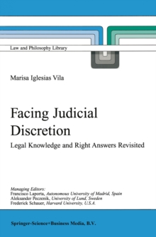 Facing Judicial Discretion : Legal Knowledge and Right Answers Revisited