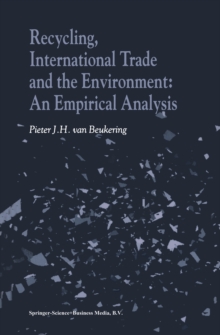 Recycling, International Trade and the Environment : An Empirical Analysis