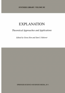 Explanation : Theoretical Approaches and Applications