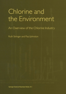 Chlorine and the Environment : An Overview of the Chlorine Industry