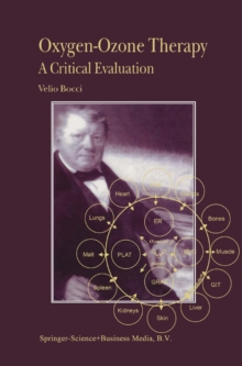 Oxygen-Ozone Therapy : A Critical Evaluation