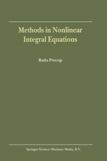 Methods in Nonlinear Integral Equations