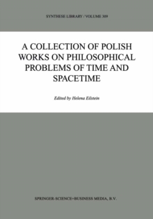 A Collection of Polish Works on Philosophical Problems of Time and Spacetime