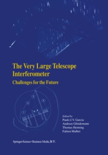 The Very Large Telescope Interferometer Challenges for the Future