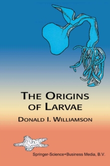 The Origins of Larvae