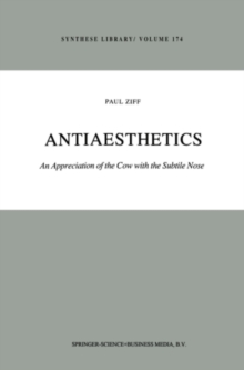 Antiaesthetics : An Appreciation of the Cow with the Subtile Nose