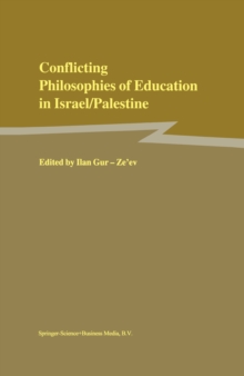 Conflicting Philosophies of Education in Israel/Palestine