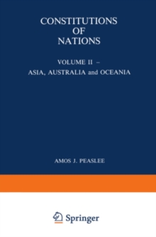 Constitutions of Nations : Volume II - Asia, Australia and Oceania