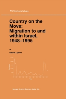 Country on the Move: Migration to and within Israel, 1948-1995