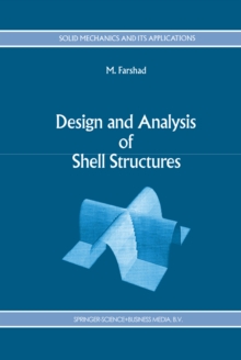 Design and Analysis of Shell Structures