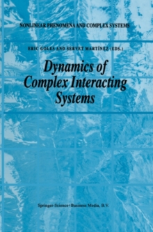 Dynamics of Complex Interacting Systems