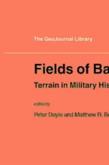 Fields of Battle : Terrain in Military History