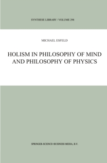 Holism in Philosophy of Mind and Philosophy of Physics