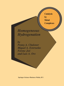 Homogeneous Hydrogenation