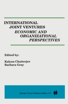 International Joint Ventures: Economic and Organizational Perspectives