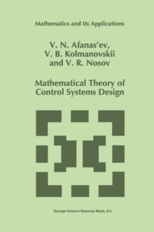 Mathematical Theory of Control Systems Design