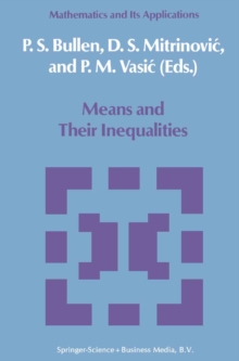 Means and Their Inequalities