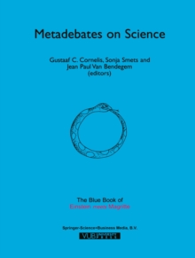 Metadebates on Science : The Blue Book of "Einstein Meets Magritte"