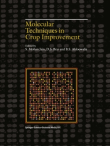 Molecular Techniques in Crop Improvement