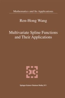 Multivariate Spline Functions and Their Applications