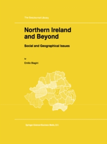 Northern Ireland and Beyond : Social and Geographical Issues