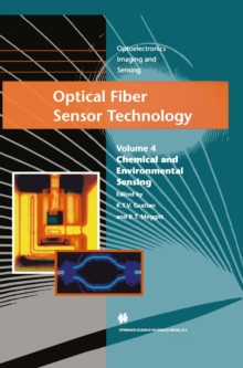 Optical Fiber Sensor Technology : Chemical and Environmental Sensing