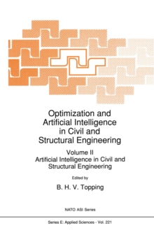 Optimization and Artificial Intelligence in Civil and Structural Engineering : Volume II: Artificial Intelligence in Civil and Structural Engineering